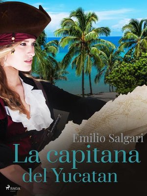 cover image of La capitana del Yucatan